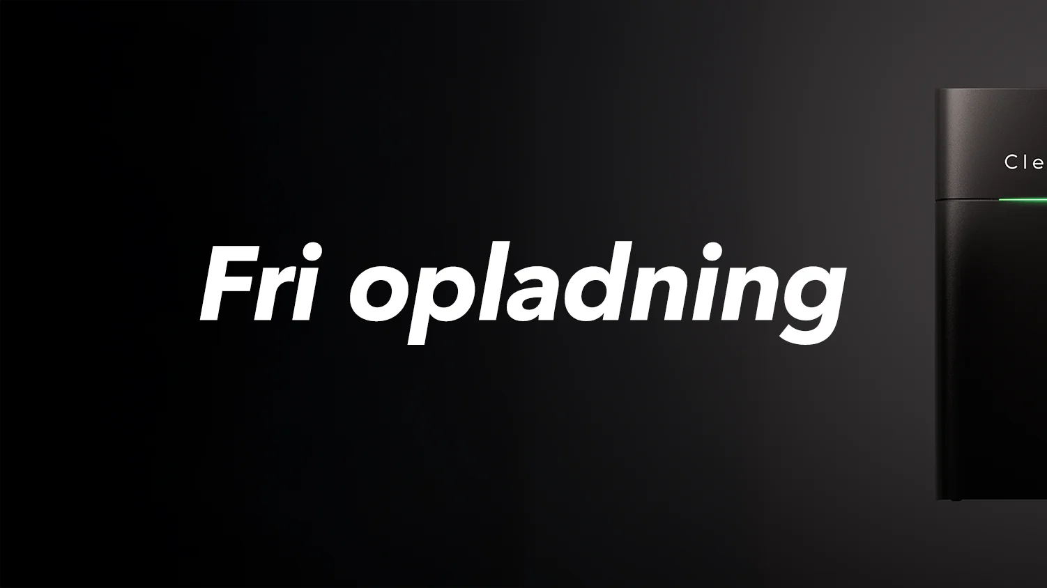 Clever One - fri opladning inkl. ladeboks.